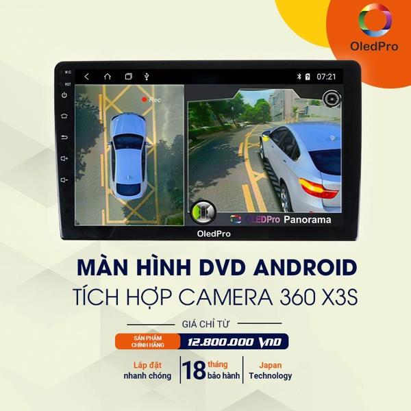 Màn Hình DVD Android OLEDPRO X3s Tích hợp Camera 360 toàn cảnh phiên bản mới nhất 2021