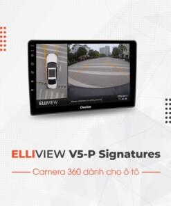 Camera 360 Độ ElliView V5-P Signatures